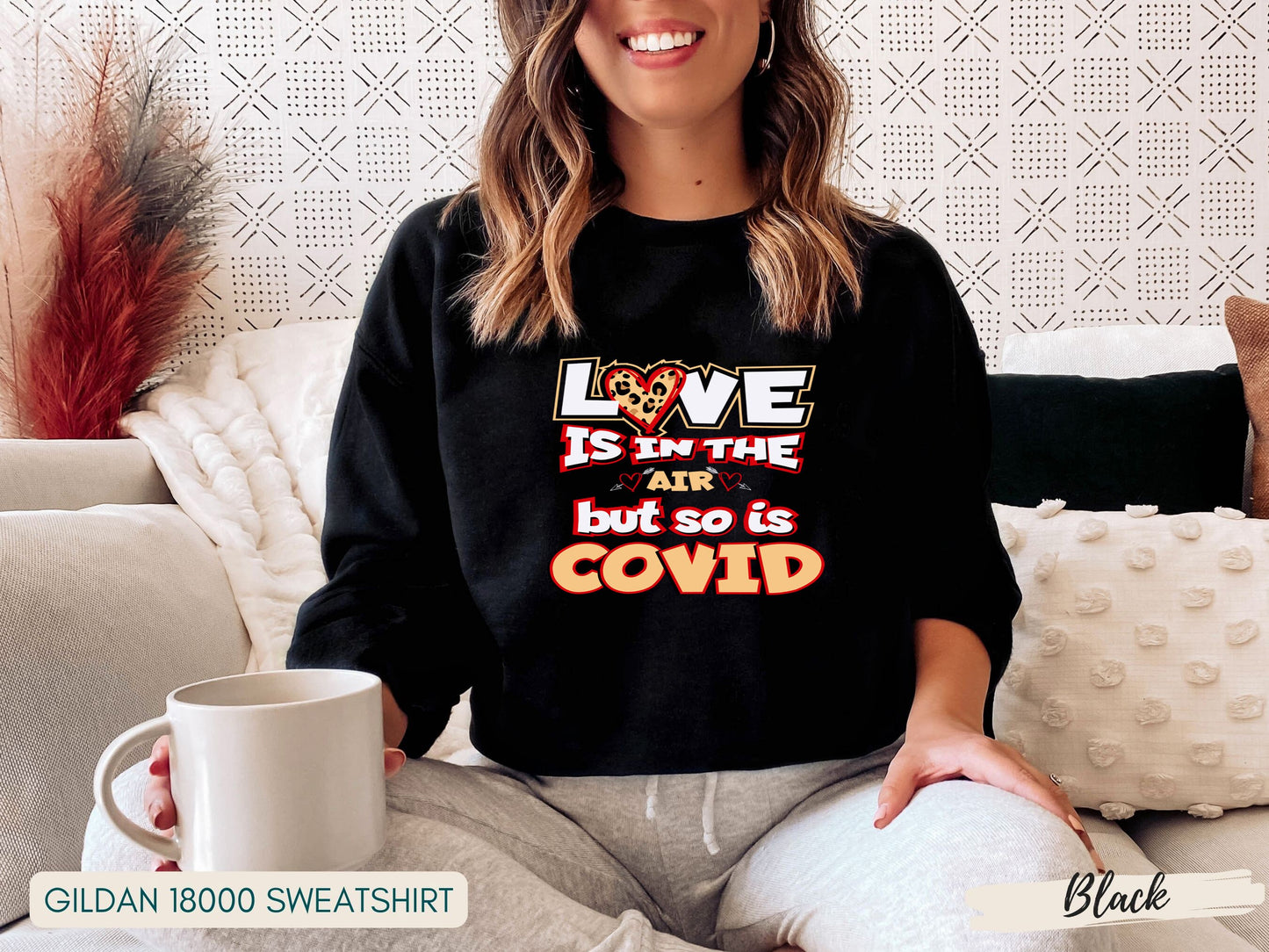 Funny Valentines Day Shirt, Love is in the Air But So is Covid Shirt, Long Sleeve, Short Sleeve Sweatshirt, Nurse Valentine Shirt - Mardonyx Sweatshirt