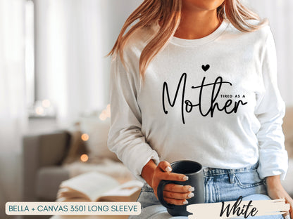 Tired As A Mother Shirt, Tired Moms Club Sweatshirt, Tired Mama, Mom Shirts, Mom Gifts, Mama Sweatshirt, Funny Mom Gift - Mardonyx Sweatshirt S - Sweatshirt / Sand Sweatshirt Only