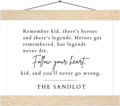 Imaginary Heroes: Wooden Hanging Canvas Print of The Sandlot Quote, Boy Bedroom Decor, Nursery Decor, Inspirational Nursery Quote