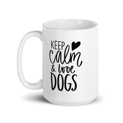 Keep Calm And Love Your Dog Coffee Mug, Funny Dog Lover Gift, Dog Dad Coffee Cup, Typography Print Hot Tea Cup, Dog Mom Novelty Latte Mug