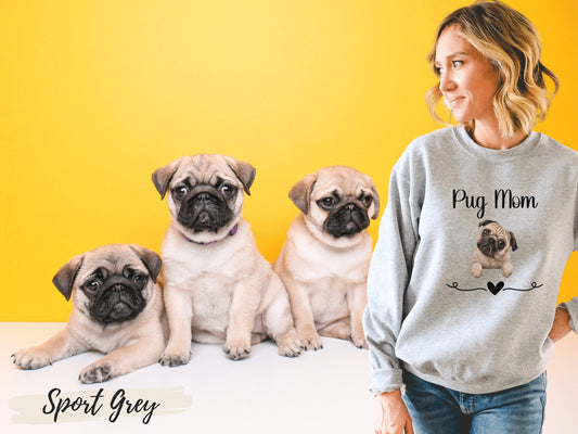 Pug Mom Sweatshirt,Pug Mama, Pug Mom, Pug Mom Gift,Pug Lover Gift,Gift For Pug Mom, Dog Mama Gift, Pug Lover Sweatshirt, Dog Mom Sweatshirt