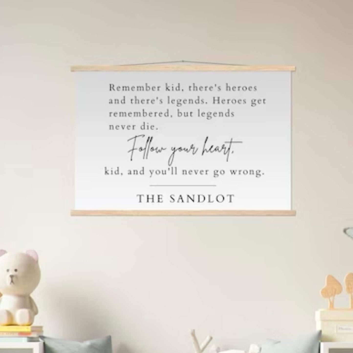 Imaginary Heroes: Wooden Hanging Canvas Print of The Sandlot Quote, Boy Bedroom Decor, Nursery Decor, Inspirational Nursery Quote