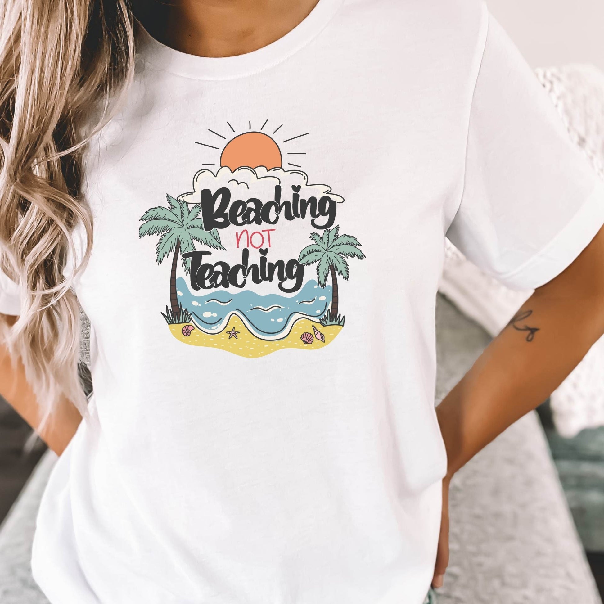 Beaching Not Teaching T-Shirt, Beach Vacation Tee, Teacher Gift, Funny Teacher Shirt, Teacher Appreciation Gift, Elementary School